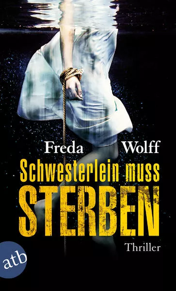 Cover: Schwesterlein muss sterben