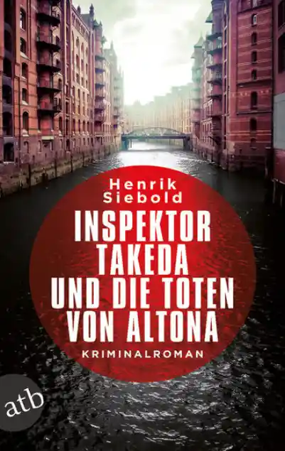 Cover: Inspektor Takeda und die Toten von Altona