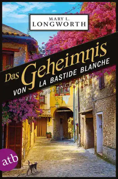 Cover: Das Geheimnis von La Bastide Blanche