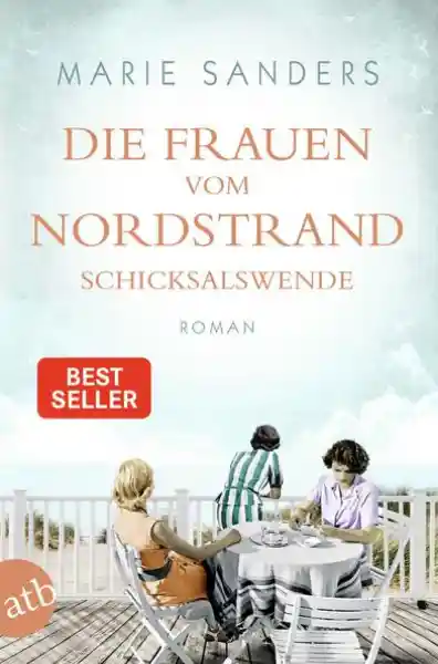 Cover: Die Frauen vom Nordstrand - Schicksalswende