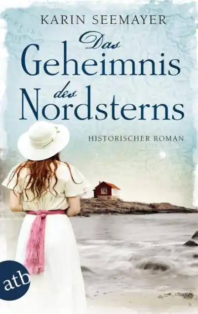 Cover: Das Geheimnis des Nordsterns