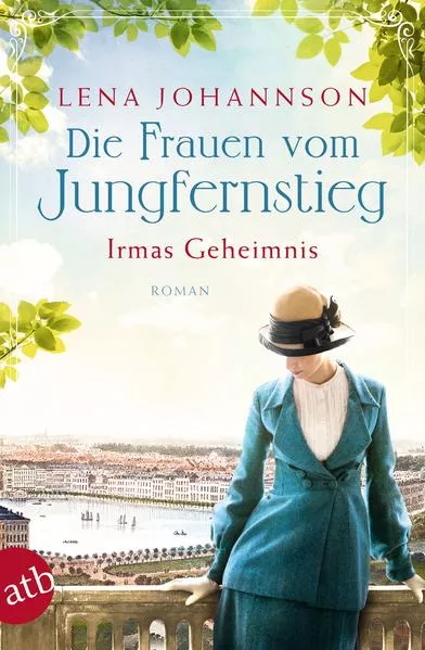 Cover: Die Frauen vom Jungfernstieg – Irmas Geheimnis