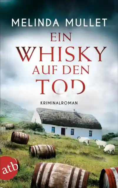 Cover: Ein Whisky auf den Tod