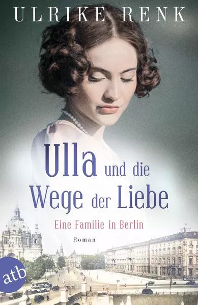 Cover: Ulla und die Wege der Liebe