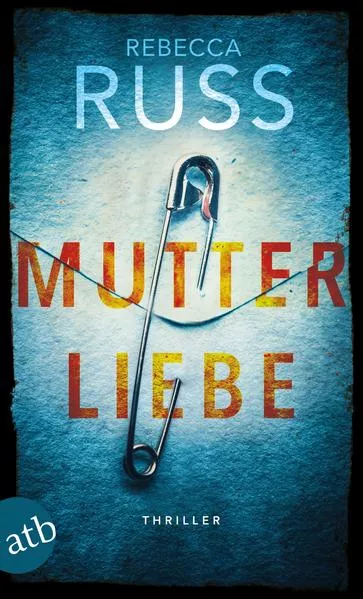 Cover: Mutterliebe