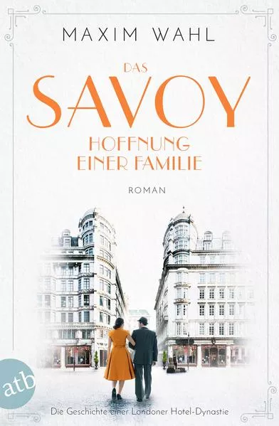Cover: Das Savoy - Hoffnung einer Familie
