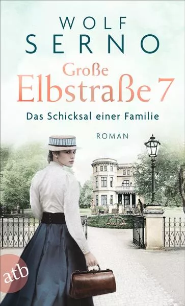 Cover: Große Elbstraße 7 - Das Schicksal einer Familie