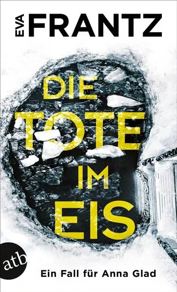 Cover: Die Tote im Eis