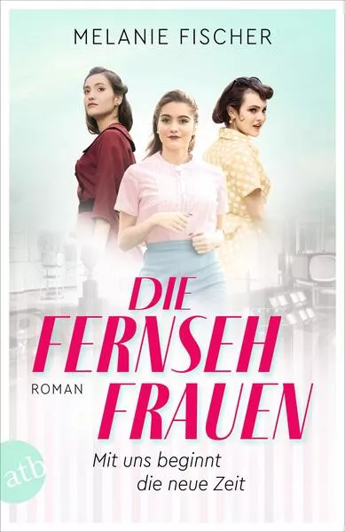 Cover: Die Fernsehfrauen