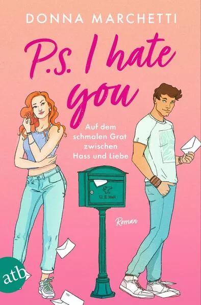Cover: P. S. I Hate You – Auf dem schmalen Grat zwischen Hass und Liebe