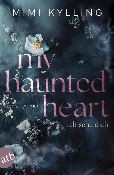 Cover: My Haunted Heart – Ich sehe dich