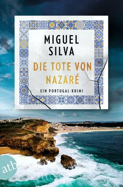 Cover: Die Tote von Nazaré