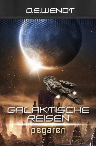 Cover: Galaktische Reisen / Galaktische Reisen - Pegaren