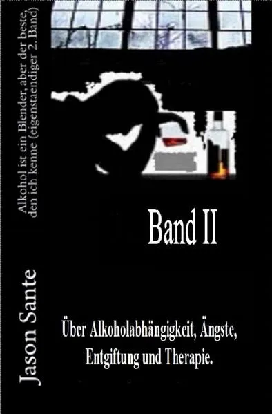 Alkohol ist ein Blender 2. Band - Inklusive HART, ein Drama (Novelle)