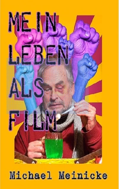 Mein Leben als Film