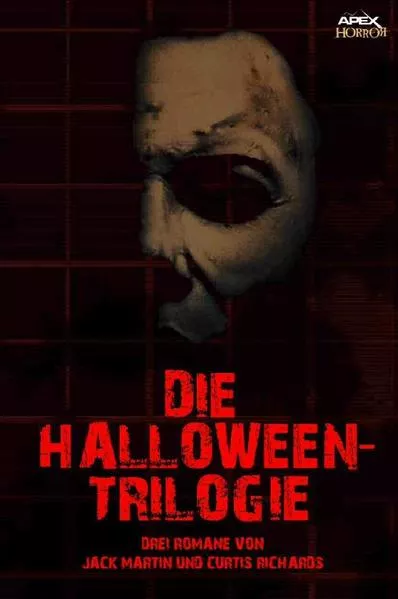 Cover: DIE HALLOWEEN-TRILOGIE