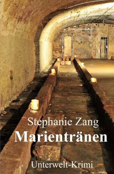 Cover: Unterwelt-Krimi / Marientränen