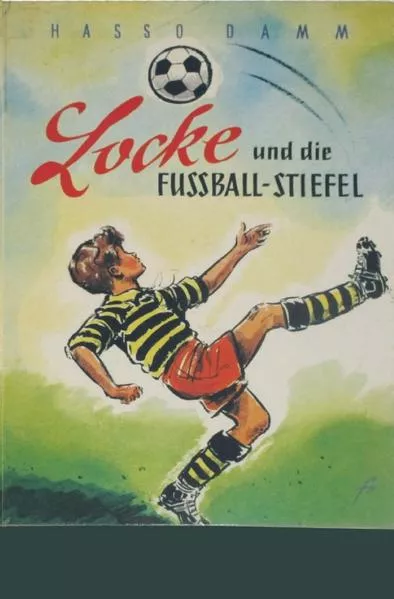 Cover: Locke und die Fußballstiefel