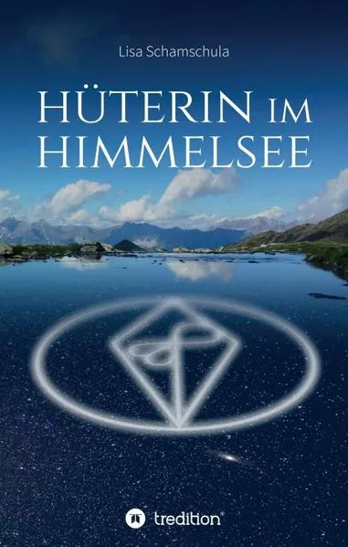 Cover: Hüterin im Himmelsee