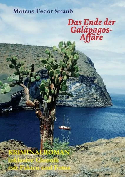 Cover: Das Ende der Galápagos-Affäre