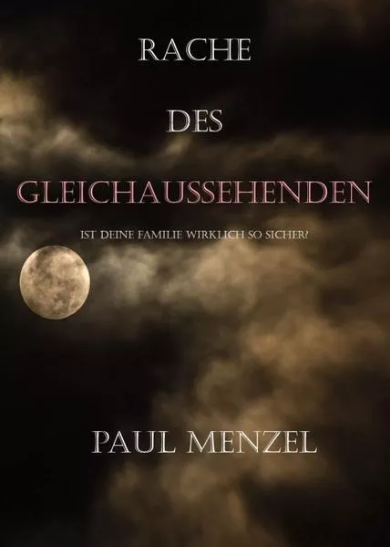 Cover: Rache des Gleichaussehenden