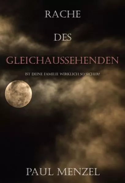 Rache des Gleichaussehenden