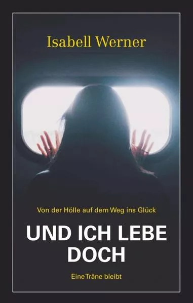 Cover: Und ich lebe doch