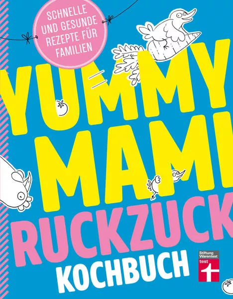 Yummy Mami Ruckzuck Kochbuch</a>