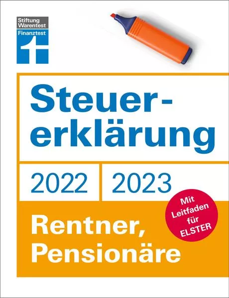 Cover: Steuererklärung 2022/2023 - Rentner, Pensionäre