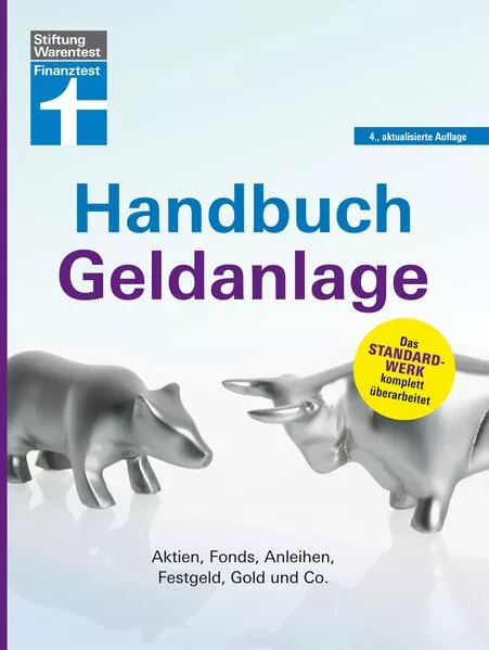 Cover: Handbuch Geldanlage - Verschiedene Anlagetypen für Anfänger und Fortgeschrittene einfach erklärt