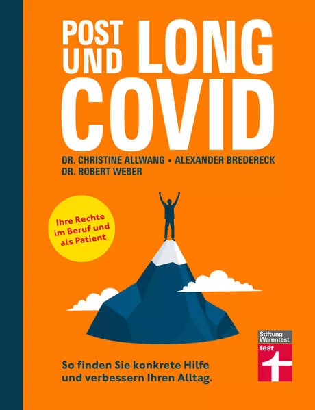 Cover: Long Covid und Post Covid - Ratgeber mit fundierten, psychologischen Strategien für den Umgang mit der Erkrankung - Long-Covid-Rechtsberatung