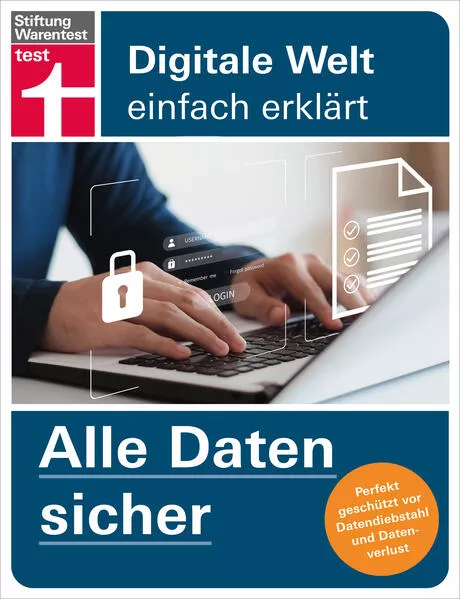 Cover: Alle Daten sicher - Das Handbuch für die Praxis, von Festplatte & Backups bis zur Cloud