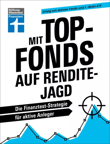 Mit Top-Fonds auf Renditejagd</a>