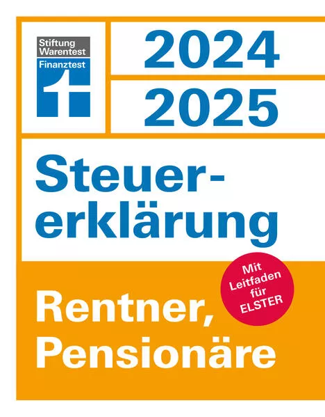 Steuererklärung 2024/2025 - Rentner, Pensionäre - Steuern sparen leicht gemacht, Einkommensteuer mit Steuertipps, geeignet für Anfänger</a>