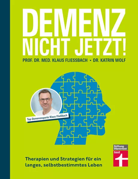 Cover: Demenz. Nicht Jetzt!