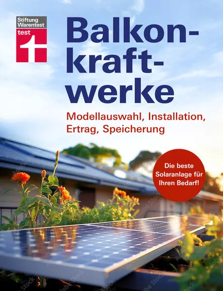 Balkonkraftwerke - Stromerzeugung mit Photovoltaik und Solarmodulen für Balkon, Garage oder Garten</a>