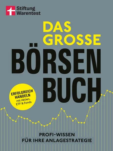 Cover: Das große Börsenbuch - umfassender Ratgeber für Ihre Geldanlage an der Börse