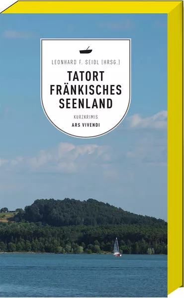 Cover: Tatort Fränkisches Seenland