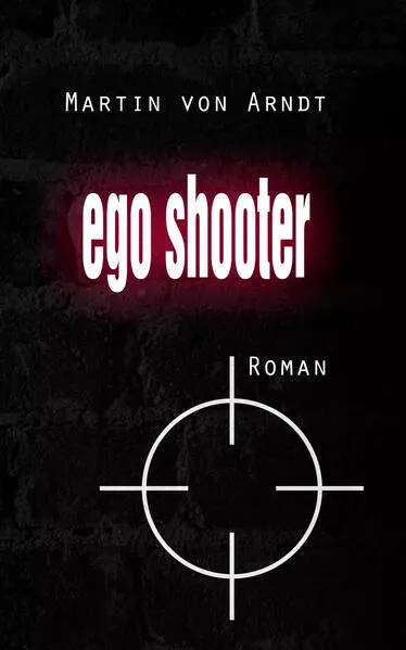 Egoshooter (eBook)</a>