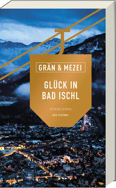 Cover: Glück in Bad Ischl