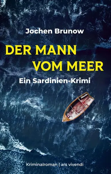 Der Mann vom Meer - Ein Sardinien-Krimi