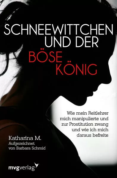 Cover: Schneewittchen und der böse König