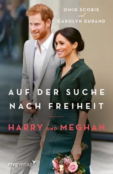 Cover: Harry und Meghan: Auf der Suche nach Freiheit