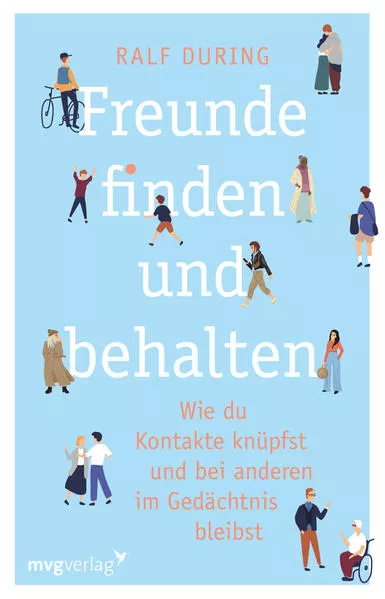 Cover: Freunde finden und behalten