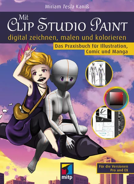 Cover: Mit Clip Studio Paint digital zeichnen, malen und kolorieren