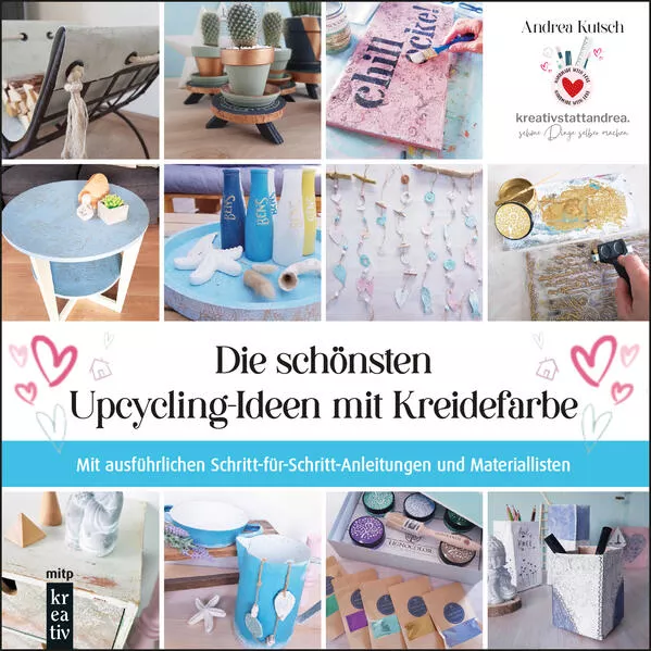 Cover: Die schönsten Upcycling-Ideen mit Kreidefarbe