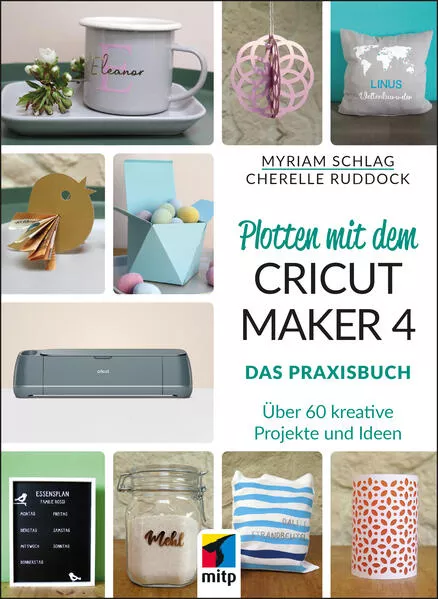 Cover: Plotten mit dem CRICUT MAKER 4