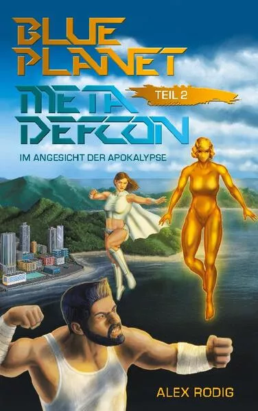 Cover: Blue Planet Meta Defcon – Teil 2