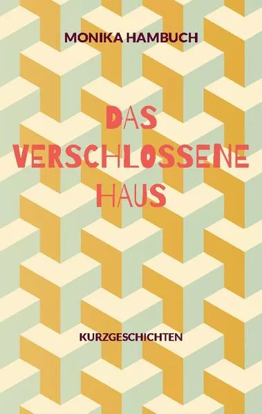 Cover: Das verschlossene Haus
