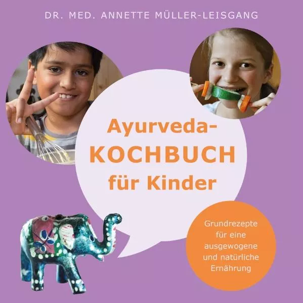 Cover: Ayurveda-Kochbuch für Kinder